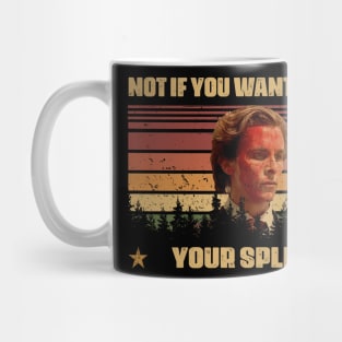 Graphic Not If You Want To Keep Your Spleen Mug